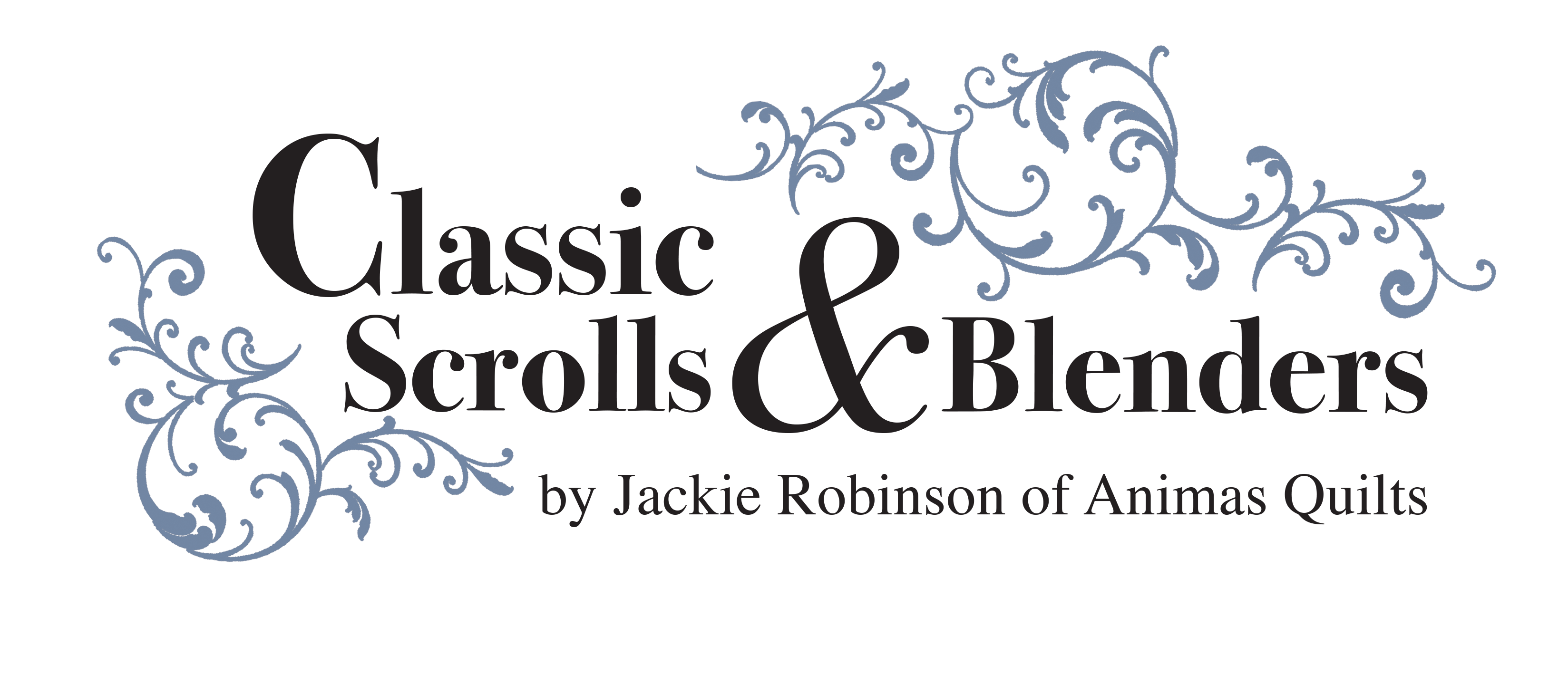 Classic Scrolls & Blenders